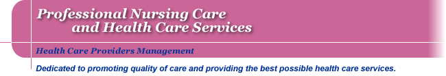 HCPM Professional Nursing Care and Health Care Services